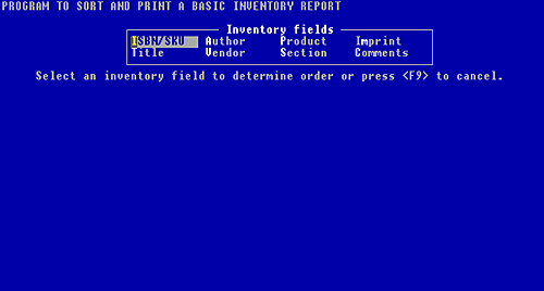 Figure 7-24, Inventory file fields available for creating a Sort Order Specfication for a Basic Inventory Report
